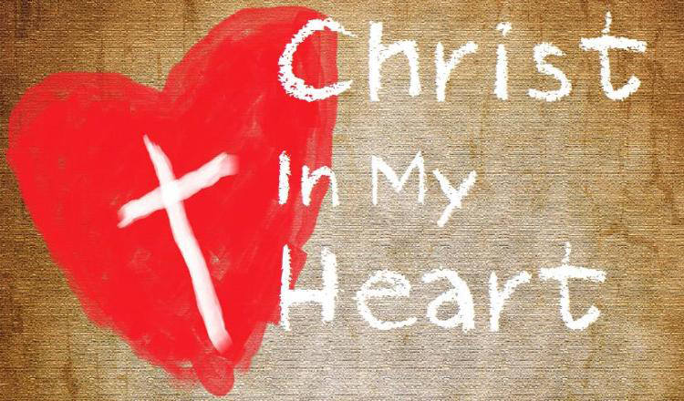 The Spirit of Christ in Your Heart