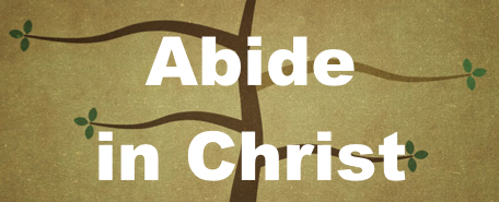 Abide In Christ